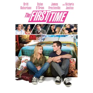 The First Time (Movies Anywhere)