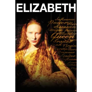 Elizabeth (4K Movies Anywhere)