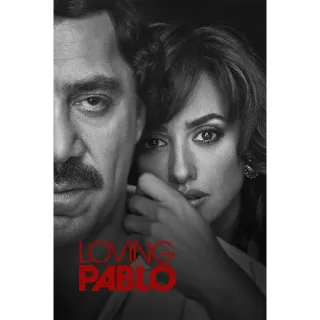 Loving Pablo (Movies Anywhere)