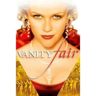 VANITY FAIR (MOVIES ANYWHERE)