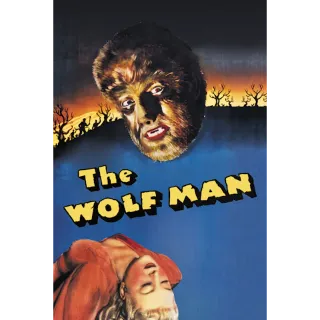 The Wolf Man (4K Movies Anywhere)