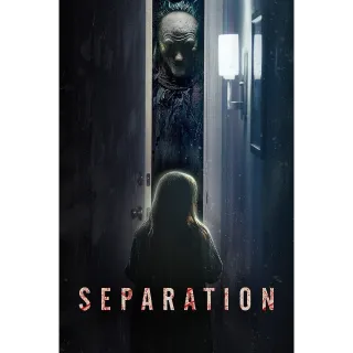 Separation (Movies Anywhere)