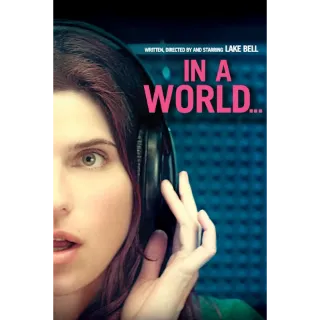 IN A WORLD... (MOVIES ANYWHERE)