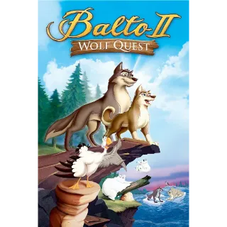 Balto II: Wolf Quest (Movies Anywhere)