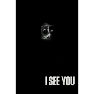 I See You (Vudu/Fandango at Home)