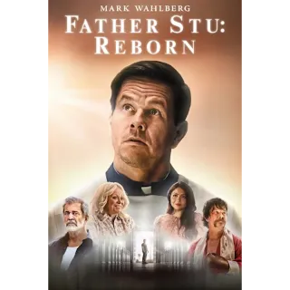 Father Stu: Reborn