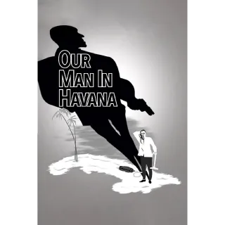 Our Man in Havana (Movies Anywhere)