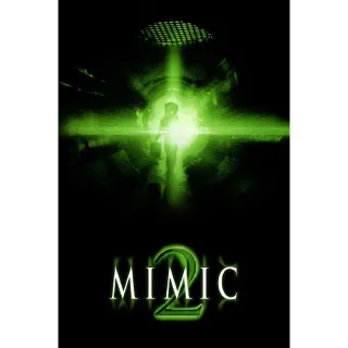 Mimic 2 (Vudu)