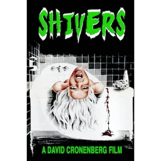 Shivers (Vudu/Google) Instant Delivery!