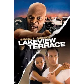 Lakeview Terrace (Movies Anywhere)