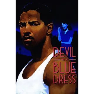 Devil in a Blue Dress (4K Movies Anywhere)