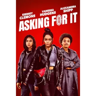 Asking For It (Vudu)