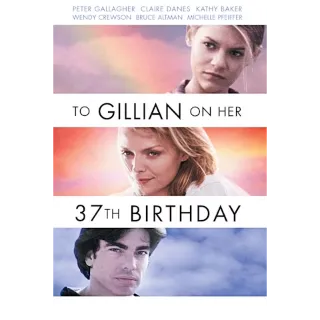 To Gillian On Her 37Th Birthday (Movies Anywhere)