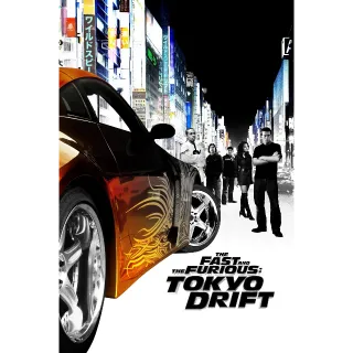 The Fast and the Furious: Tokyo Drift (4K Movies Anywhere)