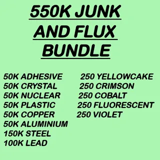 550K JUNK FLUX