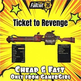 Ticket to revenge