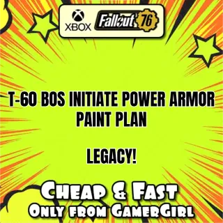 T-60 BOS INITIATE POWER ARMOR PAINT PLAN - LEGACY - XBOX