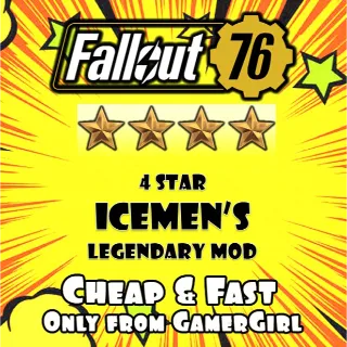 ICEMEN'S 4 Star Legendary mod