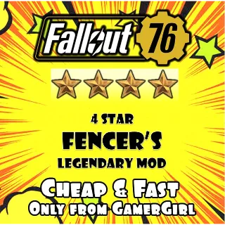 Fencer's 4 star Legendary Mod