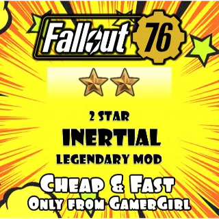 2 STAR INERTIAL LEGENDARY MOD PC