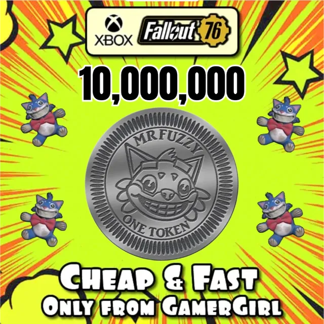 10,000,000 MILLION MR FUZZY TOKENS - XBOX - Fallout 76 Game Item - Gameflip