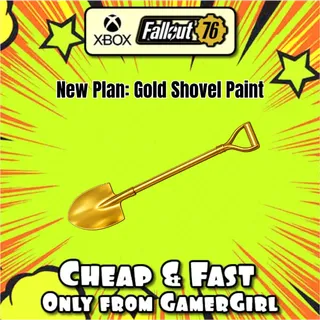 NEW Plan: Gold Shovel Paint XBOX