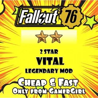 1 VITAL 2 STAR LEGENDARY MOD PC