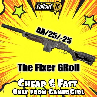 The Fixer God roll aa 25 25