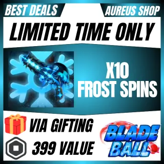 FROST SPINS - BLADE BALL