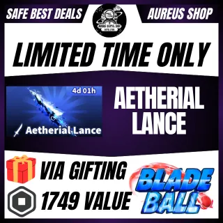 AETHERIAL LANCE - BLADE BALL