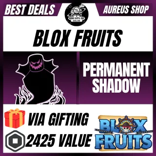 PERMANENT SHADOW - BLOX FRUITS