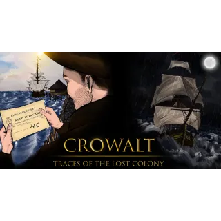 Crowalt: Traces of the Lost Colony