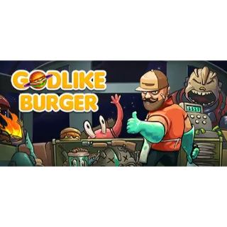 Godlike Burger