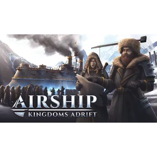 Airship: Kingdoms Adrift