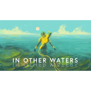 In Other Waters