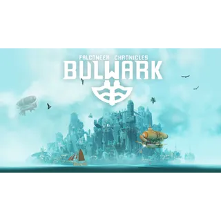 Bulwark: Falconeer Chronicles