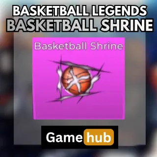 Basketball Legends | Basketball Shrine Mythic Effect
