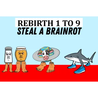 REBIRTH 1 TO 9 - ASPACK REBIRTH (STEAL A BRAINROT)