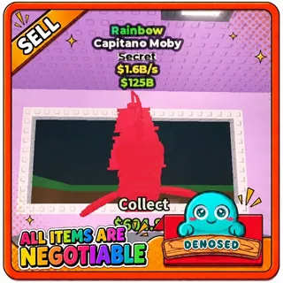 RAINBOW CAPITANO MOBY |1.6B/s- STEAL A BRAINROT