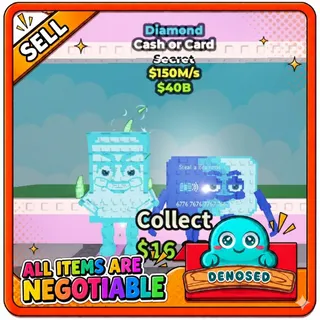 DIAMOND CASH OR CARD- (STEAL A BRAINROT)