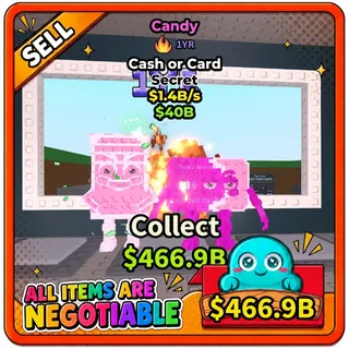 CANDY CASH OR CARD | 1.4B/s- STEAL A BRAINROT