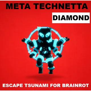 META TECHNETTA [INFINITY]- LEVEL 245+ (ESCAPE TSUNAMI FOR BRAINROTS)