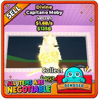 DIVINE CAPITANO MOBY |1.6B/s- STEAL A BRAINROT