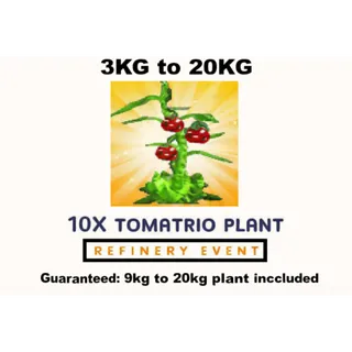10X TOMATRIO | REFINERY EVENT- 3KG TO 20KG (PLANTS VS BRAINROTS)