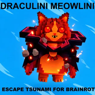 DRACULINI MEOWLINI - MAX LEVEL 250 (ESCAPE TSUNAMI FOR BRAINROTS)