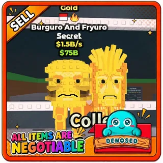 GOLD BURGURO AND FRYURO | 1.5B/s- STEAL A BRAINROT