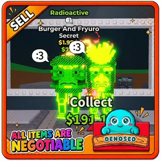 RADIOACTIVE BURGURO AND FRYURO | 1.9B/s- STEAL A BRAINROT