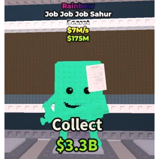 RAINBOW JOB JOB JOB SAHUR- (STEAL A BRAINROT)