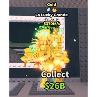 GOLD LA LUCKY GRANDE | 370M/s w/ 2 TRAITS- (STEAL A BRAINROT)