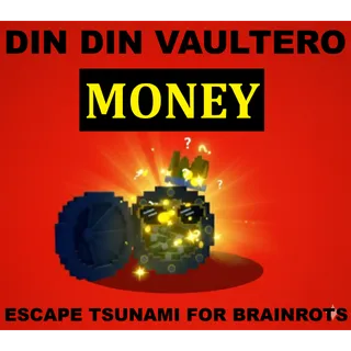 DIN DIN VAULTERO- MAX LEVEL 250 (ESCAPE TSUNAMI FOR BRAINROT)